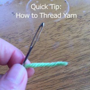 How to Thread Yarn through a Needle
